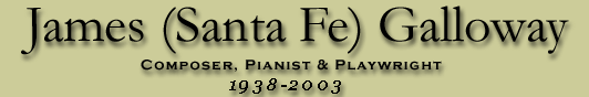 James Santa Fe Galloway